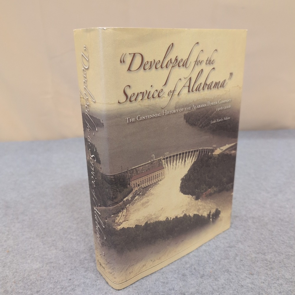 Developed for the Service of Alabama Power Company Centennial History 1906-2006 - Picture 1 of 4